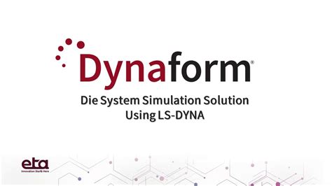 DYNAFORM | DFETECH | Dyna Forming Engineering & Technology