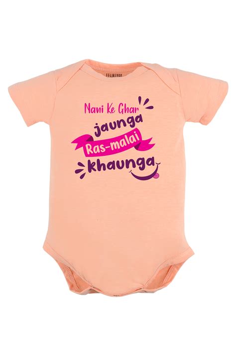 Nani Ke Ghar Jaunga Ras-malai Khaunga Baby Romper | Onesies – FflirtyGo
