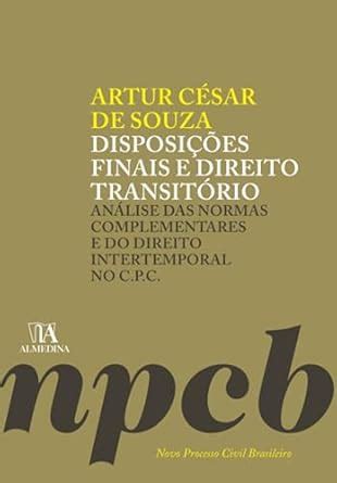 Disposições Finais e Direito Transitório: Análise das Normas ...