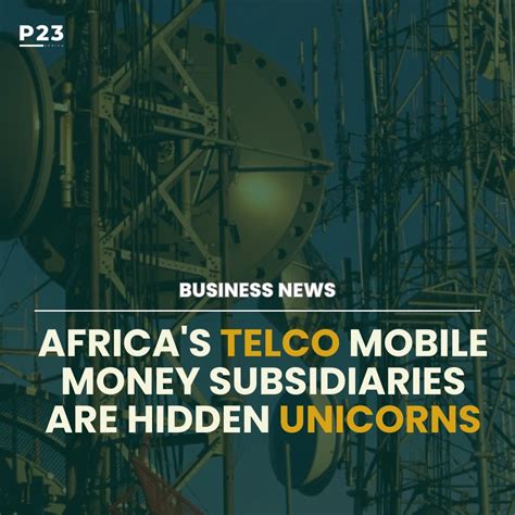 Africa is home to both well-known tech unicorns and "hidden unicorns" in the form of telco ...