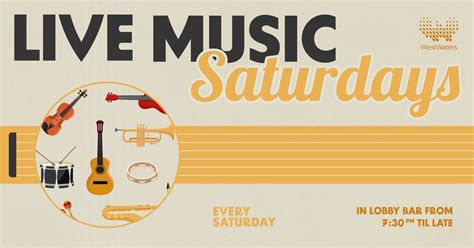 Live Music Saturdays, WestWaters Hotel & Entertainment Complex ...