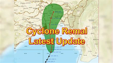 Cyclone Remal Latest Update: IMD issues orange alert - Check landfall ...