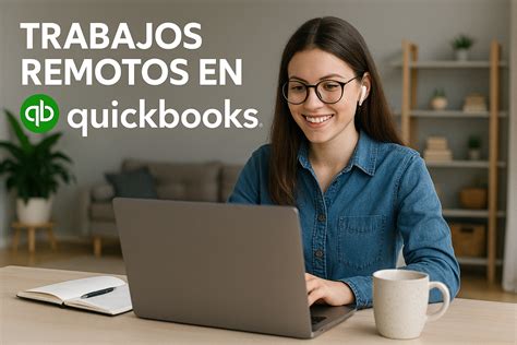 Aprende Cómo Solicitar Fácilmente Trabajos Remotos en Quickbooks (+5 Opciones Mejor Remuneradas ...