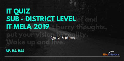 IT QUIZ - SUB DISTRICT LEVEL - IT MELA 2019 - QUIZ VIDEOS UP, HS, HSS