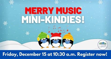 Mini Kindies: Merry Music!, Orillia Public Library, 15 December 2023 ...