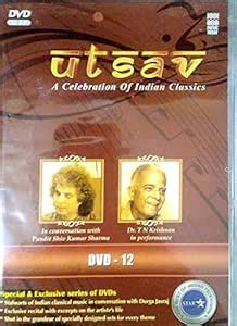 Utsav-A Celebration Of Indian Classics dvd-12 [ENGLISH] [DVD] [1999 ...