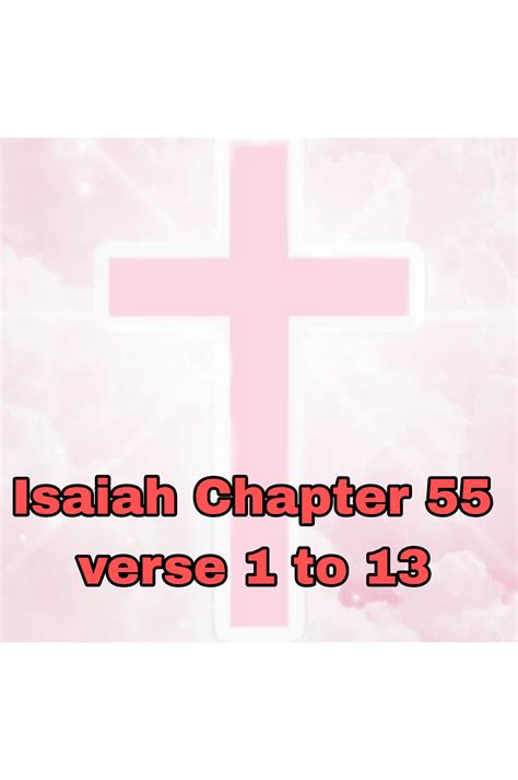Isaiah Chapter 55 verse 1 to 13 Overview, Key Themes, mean, Moral ...