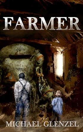 FARMER (Crack of Dawn Book 1) eBook : Glenzel, Michael: Amazon.in: Books