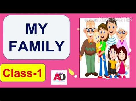 My Family Video Lecture - Class 1