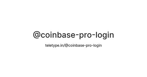 coinbase pro — Teletype