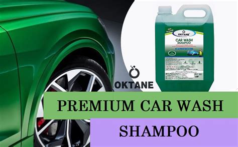 Oktane® Car Wash Shampoo 5 Litre pH Neutral Formula For Spot Free ...