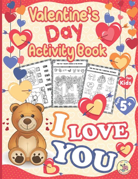 Buy Valentine’s Day Activity Book For Kids Ages 5+: Includes 60 Fun ...