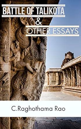 Battle of Talikota & Other Essays eBook : Rao, C. Raghothama: Amazon.in ...