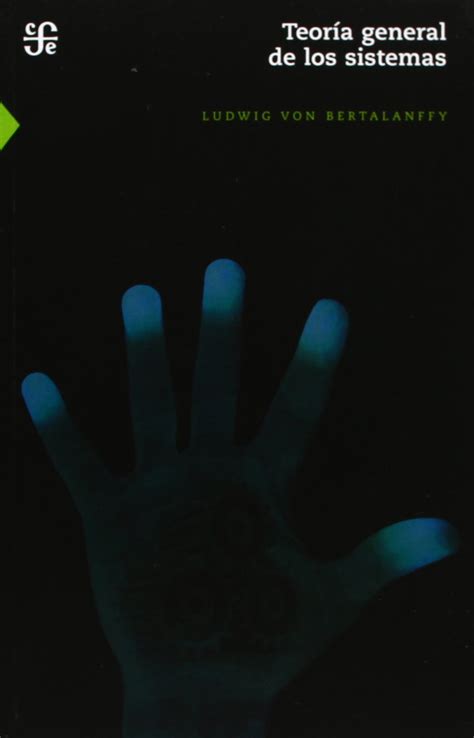 Buy Teoria general de los sistemas / General Systems Theory ...