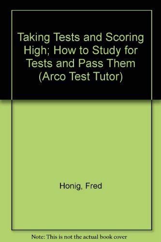 Buy Taking Tests and Scoring High; How to Study for Tests and Pass Them ...