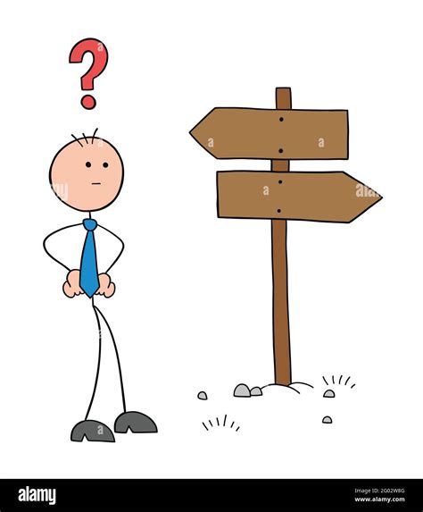 Stickman businessman character in front of the road sign and thinking ...