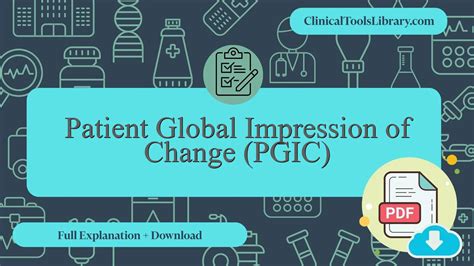 Patient Global Impression of Change (PGIC) - Complete Explanation + PDF ...
