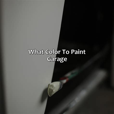 What Colour To Paint My Garage at Robert Thaler blog