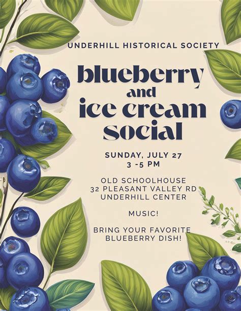 Blueberry & Ice Cream Social - Old Schoolhouse | Underhill VT