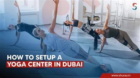 How to Setup a Yoga Center in Dubai? | #UAE