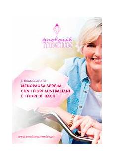 fiori di bach menopausa menopausa serena con fiori australiani fiori di bach per fiori di bach menopausa menopausa serena con fiori australiani fiori di bach per