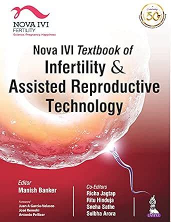 Nova IVI Textbook of Infertility & Assisted Reproductive Technology ...
