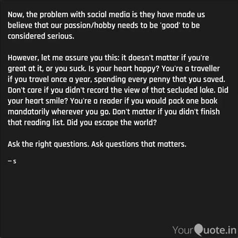 Now, the problem with soc... | Quotes & Writings by Sahana | YourQuote