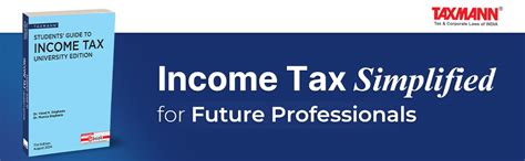 Taxmann's Students' Guide to Income Tax | University Edition – Flagship ...
