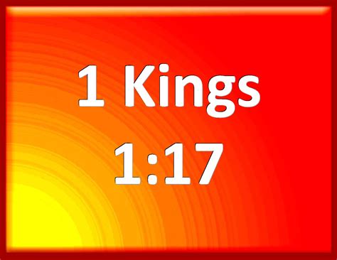 1 Kings 1:17 And she said to him, My lord, you swore by the LORD your ...