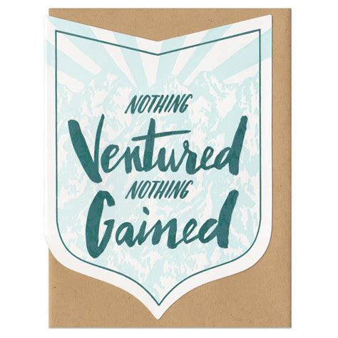 Nothing Ventured Nothing Gained Greeting Card - Etsy