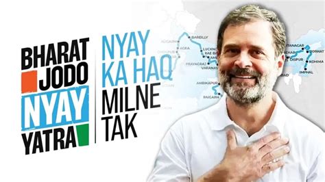 Bharat Jodo Nyay Yatra: Today Rahul will start Yatra 2.0 in Manipur ...