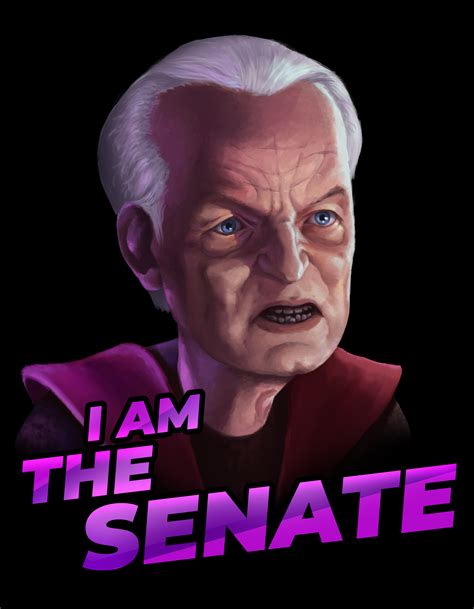 I Am The Senate Palpatine