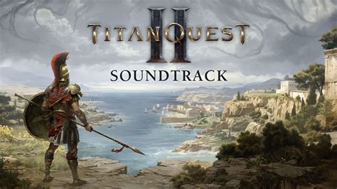 Titan Quest II Soundtrack - Epic Games Store