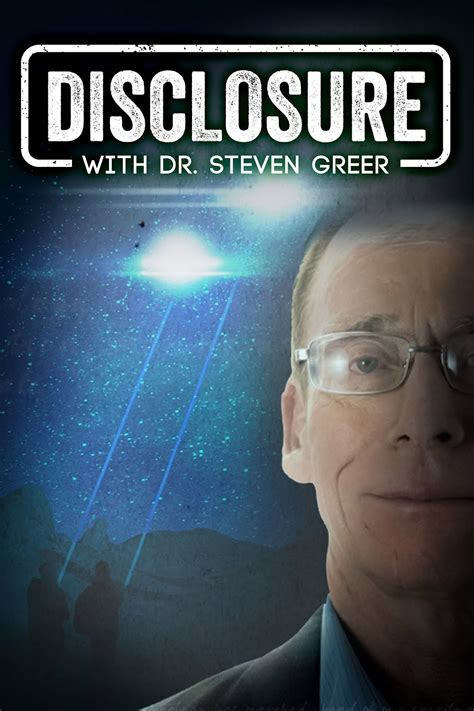 Divulgations avec le Dr Steven Greer (TV Series 2021- ) - Posters — The ...