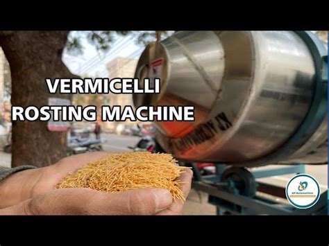 Vermicelli Machine - Vermicelli Roasting Machine Manufacturer from Noida