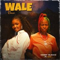 Candy Bleakz - Wale (Remix) [feat. Simi] | TikTok