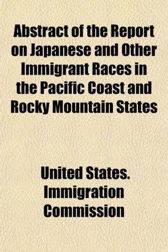 Abstract of the Report on Japanese and Other Immigrant Races in the ...
