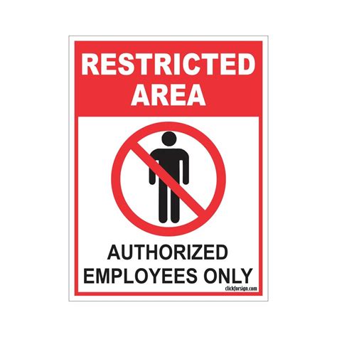 Clickforsign Restricted Area Authorized Employee Only Sign Board 200 X ...