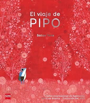 Buy El viaje de Pipo Book Online at Low Prices in India | El viaje de ...