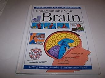 Understanding Your Brain (Science for Beginners Series) : Treays ...