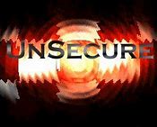 Image result for Unsecure