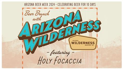 Beer Brunch with Arizona Wilderness and Holy Focaccia @ T&B Downtown ...