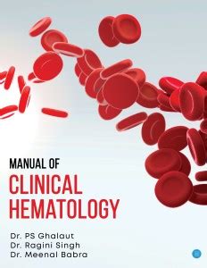 Manual of Clinical Hematology: Buy Manual of Clinical Hematology by Dr ...