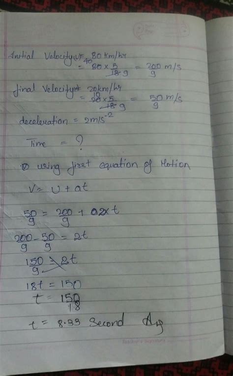 the time taken by a train to slow down from 80 km/s to 20 km/s with a ...