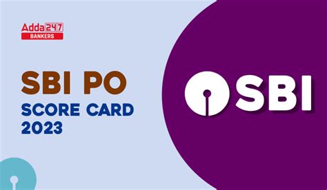 SBI PO Score Card 2023 Out, Prelims Scorecard Direct Link