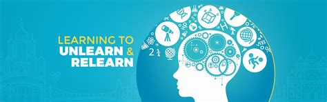 What is the Learn, Unlearn and Relearn Cycle? - Aditya Academy Group of ...