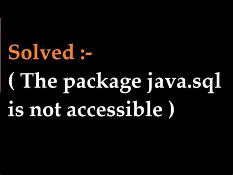 Image result for Package Java.SQL Is Not Accessible