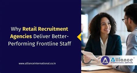 Retail Recruitment Agencies: Better Frontline Staff