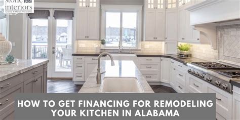 How to Get Financing for Remodeling Your Kitchen in Alabama