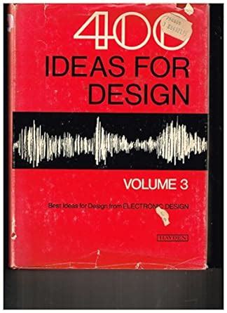 Electronic Design: v. 3: 400 Ideas for Design : Design Electronic ...